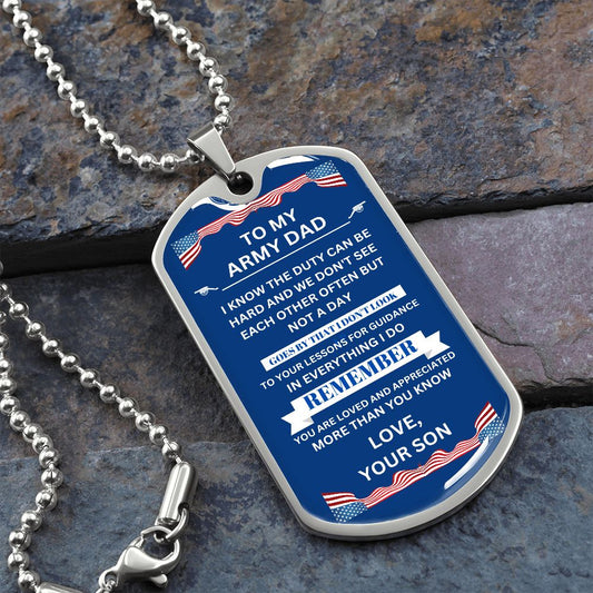 To My ARMY DAD-Dog Tag