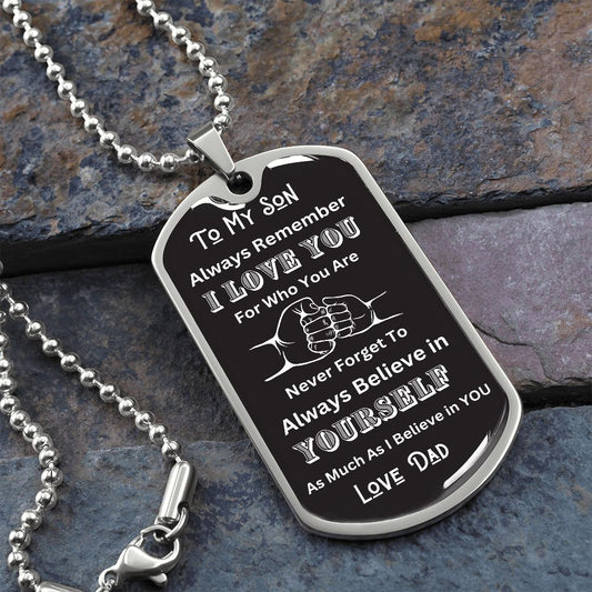 To My Son -Dog Tag