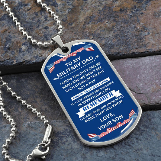To My Military Dad- Dog Tag