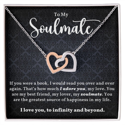 To My Soulmate - Interlocking Heart Necklace- *7