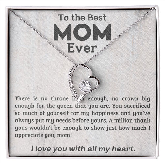 To The Best Mom- Forever Love Necklace *1