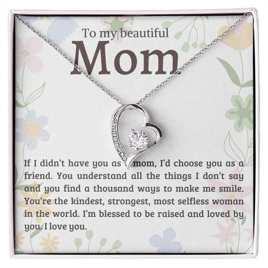 To My Beautiful Mom- Forever Love Necklace *8