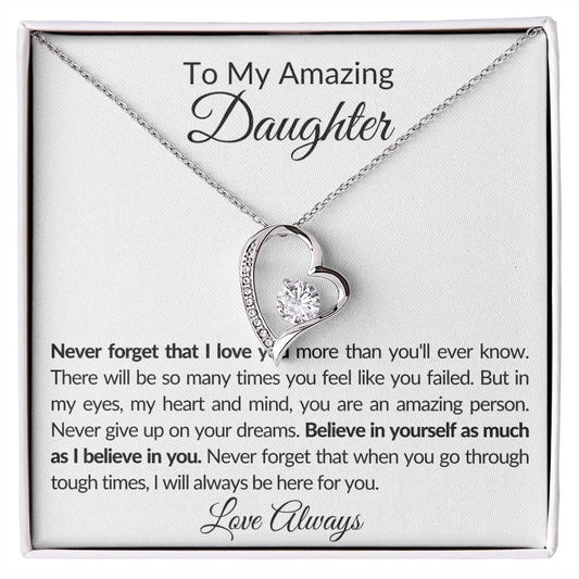 To My Amazing Daughter- Forever Love Necklace