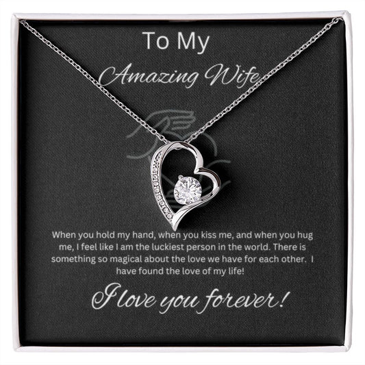 To My Amazing Wife-Forever Heart Necklace